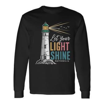 Christianity Jesus Lighthouse-Let Your Light Shine Long Sleeve T-Shirt - Thegiftio