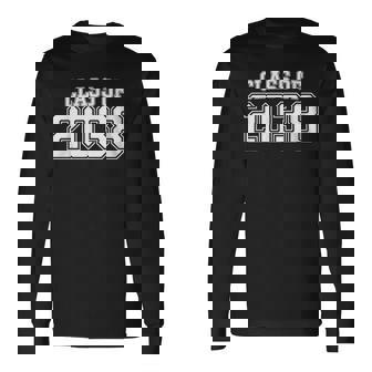 Class Of 2038 First Day Of School And Graduation Outfit Long Sleeve T-Shirt | Seseable UK