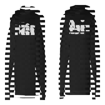 Cool Nope 引用句 ドイツ語で「No Or Nope」と言う人のための一言 長袖Tシャツ - Kawaiitshirt