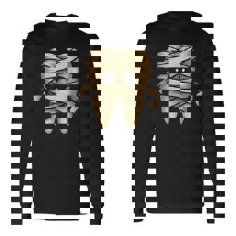 Cute Mummy Tooth Dentist Spooky Halloween Dentistry Long Sleeve T-Shirt | Mazezy