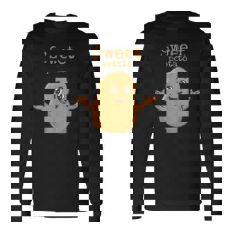 Cute Sweet Rude Potato Sweet Potato And Kind Of Rude Potato Long Sleeve T-Shirt | Mazezy