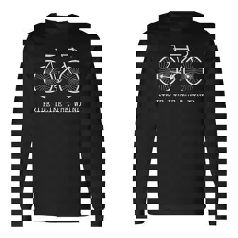 Cyclist Road Bike Mountain Bicycle Biking RIDE LIKE THE WIND Long Sleeve T-Shirt | Mazezy