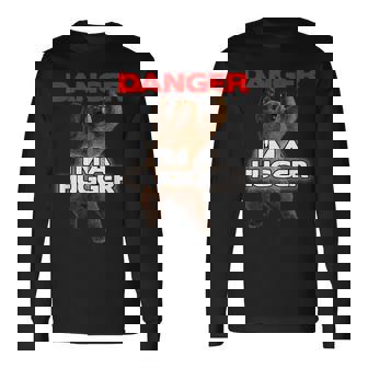 Danger I'm A Big Hugger 面白い危険な熊のハギング 長袖Tシャツ - Kawaiitshirt