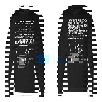 Das Glas Ist Immer Komplettoll Physiker Geschenk Langarmshirts - Geschenkecke