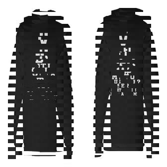 Demande En Mariageeux-Tu M'épouser Test Oculaire T-shirt à manches longues - Cadeauxyz