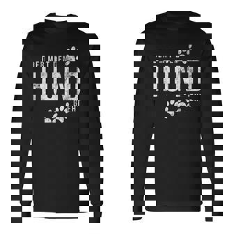 Der Mit Dem Hund Geht Für Hundeliebhaber Langarmshirts - Seseable