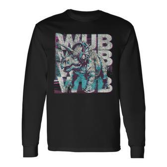 Dinosaur Dubstep Electronic Music Dj Edm Bass Long Sleeve T-Shirt - Monsterry