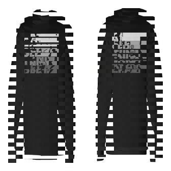 Divertido Jugadores De Tenis Eatleep Tennis Repeat Tenis Camiseta de manga larga - Regaloses