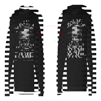 Don't Make Me Use My Dj Voice Long Sleeve T-Shirt | Mazezy