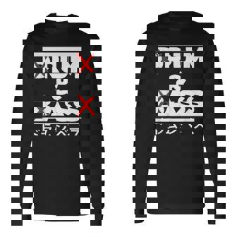 Drum & Bass X Bass Line RAVE TECHNO MUSIC RUM N ASS Long Sleeve T-Shirt | Mazezy