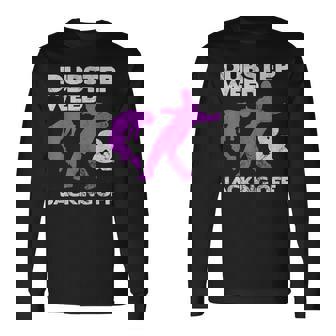 Dubstep Weed & Jacking Off Techno Rave EDM Festival Grunge Long Sleeve T-Shirt | Mazezy