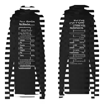 Dutch People Nutritional Facts Netherlands Long Sleeve T-Shirt | Mazezy