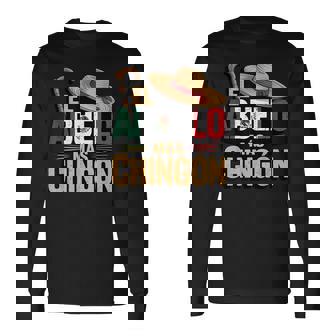 El Abuelo Mas Chingon Best Mexican Dad Long Sleeve T-Shirt | Seseable FR