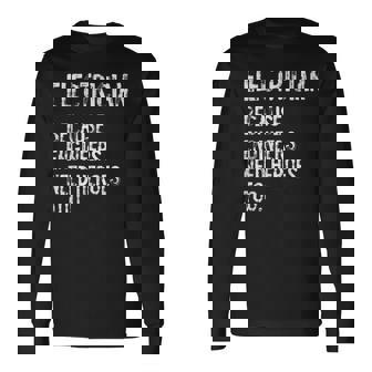 Electrician Because Engineers Need Heroes Too Long Sleeve T-Shirt - Monsterry