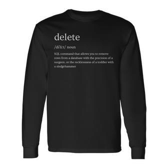 Eliminarql Consulta Definición Programadores Camiseta de manga larga - Regaloses