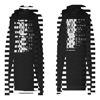 You Are Enough Brave Worthy Loved Amazing Strong Long Sleeve T-Shirt - Thegiftio