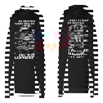 Even My Rottweiler Loves Trump Trump Supporter Dog Lover Long Sleeve T-Shirt - Thegiftio