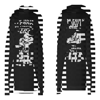 My Favorite People Call Me Papa Fist Bump Papa Long Sleeve T-Shirt | Seseable FR