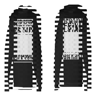 This Is My First Festival Sign My Music Concert Long Sleeve T-Shirt - Thegiftio