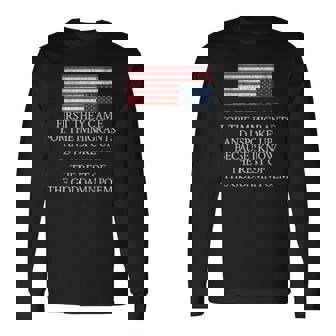 First They Came For The Immigrants Poem Long Sleeve T-Shirt - Monsterry