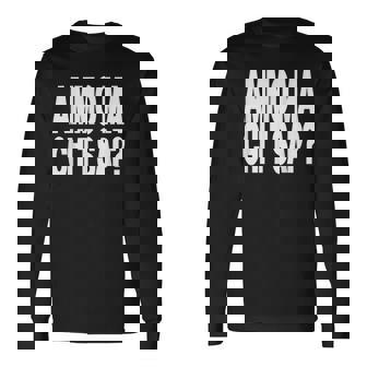 Frasi In Napoletano Maglietta a maniche lunghe - Novitaregali