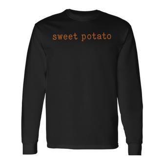 Couples Thanksgiving Sweet Potato Kind Of Rude Potato Long Sleeve T-Shirt - Thegiftio