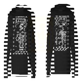 Fatherhood Rock Skeleton Dad Life Vintage Fathers Day Long Sleeve T-Shirt - Monsterry