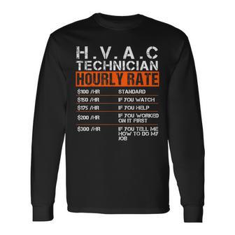 Hvac Tech Hourly Rate Vintage Hvac Technician Long Sleeve T-Shirt | Mazezy