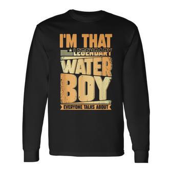 Waterboy Football Team Manager Hydration Specialist Long Sleeve T-Shirt | Mazezy