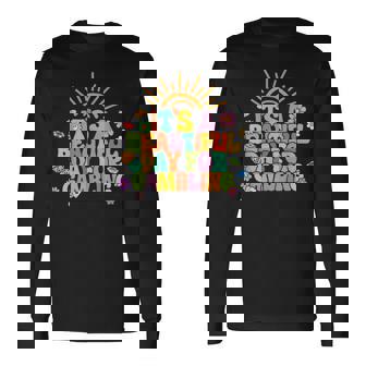 Gambler Gambling Lover It's A Beautiful Day For Gambling Long Sleeve T-Shirt | Mazezy