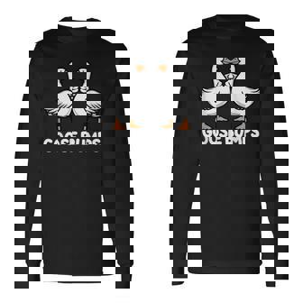 Goose Bumps Gänsehaut Lustiger Papa Witz Gänse Humor Langarmshirts - Seseable