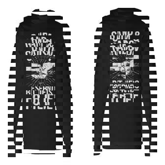 Grandpa And Grandson Best Friends For Life Matching Long Sleeve T-Shirt - Monsterry