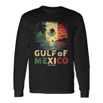 Gulf Of Mexico Est 1550 Mexican Gulf Of Mexico Flag Vintage Long Sleeve T-Shirt - Monsterry
