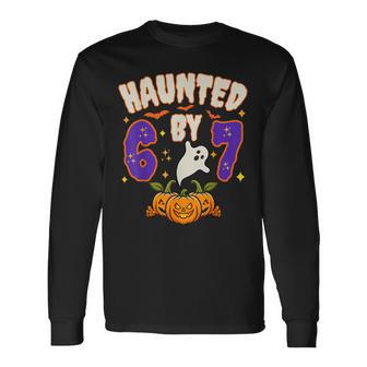 Halloween Haunted By 6 7 Six Seven Gen Alpha Z 67 Meme Long Sleeve T-Shirt - Thegiftio UK