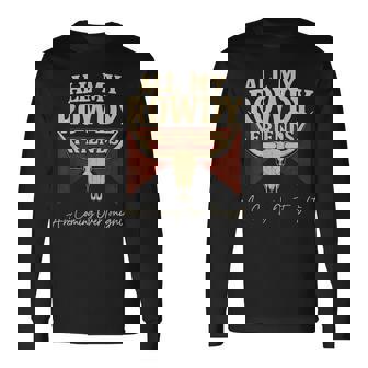 Hank Name All My Rowdy Friends Are Coming Over Tonight Long Sleeve T-Shirt | Seseable UK