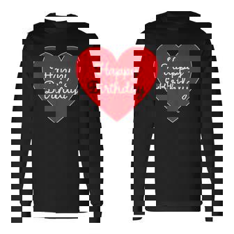 Happy Birthday ハッピーバースデー（お誕生日）ビッグハート サプライズイベント かわいい文字 デザイン 長袖Tシャツ - Kawaiitshirt