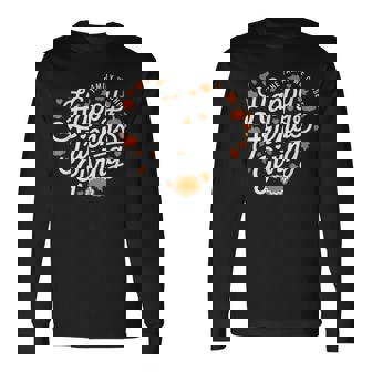 Happy Friendsgiving Thanksgiving Friends The Family We Chose Long Sleeve T-Shirt - Seseable