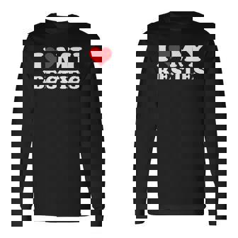 I Heart My Best Friend Matching Bestie Squad Bff Long Sleeve T-Shirt - Monsterry