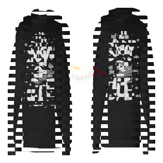 I'm Snow Cute Long Sleeve T-Shirt - Monsterry