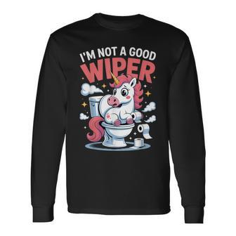 Inappropriate I'm Not A Good Wiper Humor Toilet Paper Long Sleeve T-Shirt | Mazezy