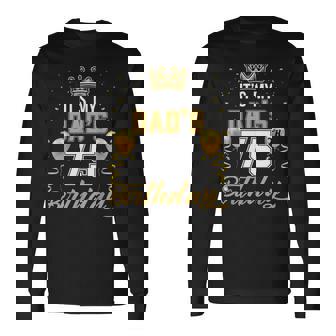 It's My Dad's 75Th Birthday Ideas Celebrate Adults Vintage Long Sleeve T-Shirt | Mazezy