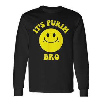 It's Purim Bro Jewish Purim Festival Costume Long Sleeve T-Shirt - Monsterry