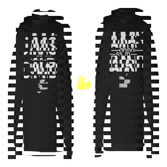 Jamaisans Mon Canard Blague Canard En Plastique T-shirt à manches longues - Cadeauxyz