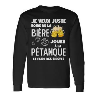 Jeeux Juste Beber Cerveza Jugar A La Petanca Camiseta de manga larga - Regaloses