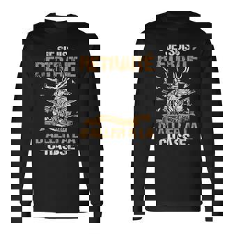 Jeuis Retraite Homme Chasse Chasseur T-shirt à manches longues - Cadeauxyz