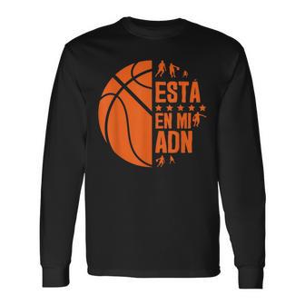 Jugador De Baloncesto Basket Está En Mi Adn Basketball Camiseta de manga larga - Regaloses