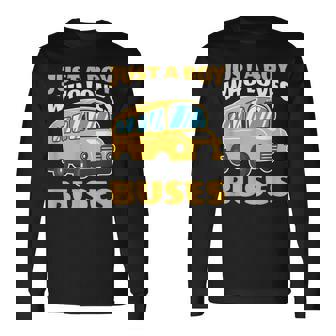 Just A Boy Who Loves Buses バス愛好家 バス愛好家 名言 長袖Tシャツ - Kawaiitshirt