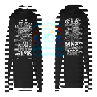 Just A Boy Who Loves Monster Trucks Long Sleeve T-Shirt - Monsterry