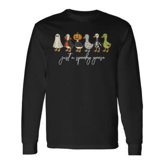 Just A Spooky Goose Halloween Silly Goose Halloween Long Sleeve T-Shirt - Thegiftio UK