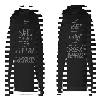 Keep Calm And Call An Airstrike Humor -Adults Black Small Short Sleeve Long Sleeve T-Shirt - Monsterry